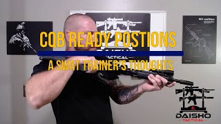 CQB Ready Positions  A SWAT Trainers Thoughts [upl. by Ginder]