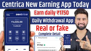 Centrica earning app  Centrica earning app real or fake  New daily income daily withdrawal App [upl. by Ermina]