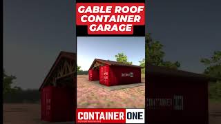 Gable Roof Container Garage [upl. by Noelc597]