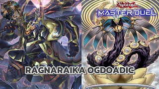 Ragnaraika Ogdoadic Deck  Combo Guide  Season 33 YuGiOh Master Duel [upl. by Loeb]