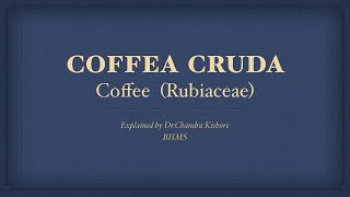 Coffea Cruda  Allen’s Keynotes  Well Explained [upl. by Jeane]