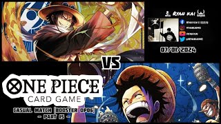 One Piece Card Game Casual Match Booster OP06 Part 15  Portgas D Ace vs Monkey D Luffy [upl. by Cutter178]