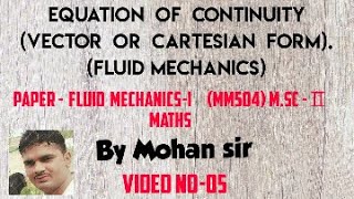 MscⅡEquation of continuity vector or Cartesian form Fluid mechanics [upl. by Keeler881]