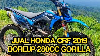 JUAL ‼️CRF 150 TAHUN 2019 BORE UP 280CC GORILLA FULL BRT [upl. by Wendy]