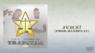 Starlito Trapperman Dale  JUICE Prod Bandplay [upl. by Notgnihsaw]