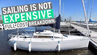 Sailing is Not Expensive  Full Cost Breakdown  ep 281 [upl. by Offen34]