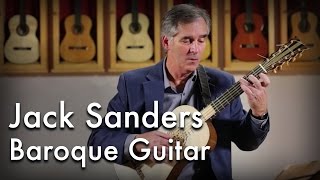 Jack Sanders plays Sanz on Baroque Guitar [upl. by Ahsiki357]