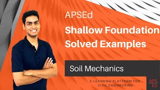 Shallow Foundation Solved Examples  Soil Mechanics [upl. by Nerreg985]