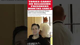 Tories Continue to Release Prisoners Early shorts [upl. by Deach937]