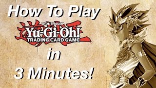 How To Play YuGiOh in 3 Minutes [upl. by Ford703]