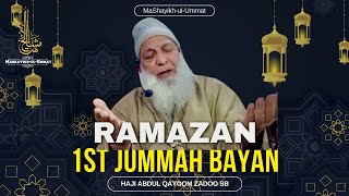 1st Friday Bayan of Ramzan  Hazrat Haji Abdul Qayoom Zadoo Sb ​⁠mashayikhulummat [upl. by Alexandre]