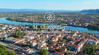 M Chapoutier and the Northern Rhône [upl. by Kihtrak]