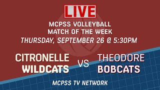 Citronelle vs Theodore  MCPSS Volleyball Match of the Week 9262024 [upl. by Anthia]