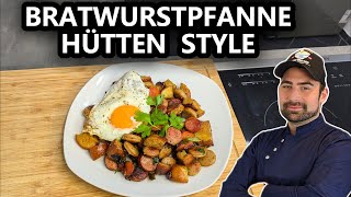 Bratwurstpfanne mit Spiegelei quotHütten Stylequot [upl. by Llerol]