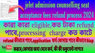 jelet 2024 admission counselling seat acceptance fees refund processeligible criteriahow to apply [upl. by Chadabe]