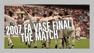 2007 FA Vase Final Truro City v Totton [upl. by Volnak]