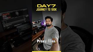 Day 7  On Camera Proxy Files 🖥️ Journey to 100k ✨minivlogshorts [upl. by Haily759]