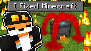 I Fixed Minecraft [upl. by Ihab]