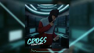 YUNG PAPA CROSS Ft CROSSMON RECORDS [upl. by Wainwright]