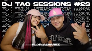 FLOR ALVAREZ  DJ TAO Turreo Sessions 23 [upl. by Langille]