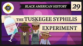 The Tuskegee Experiment Crash Course Black American History 29 [upl. by Hollis]