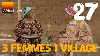 3 FEMMES 1 VILLAGE  épisode 27  impôts sur l infortune [upl. by Yahs]