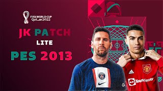 PES 2013  New Next Season Patch 2023• JK PATCH 2023 AIO • HD [upl. by Helali332]