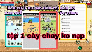 HTTH   Hải Tặc Tí Hon  Cày Chay ko nạp hướng dẫn sài j2me x5 x10 hướng dẫn tạo tk kích hoạt [upl. by Brower]