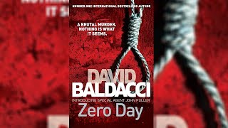 Zero Day By David Baldacci 1  Mystery Thriller amp Suspense Audiobook [upl. by Rehpotsrihc393]