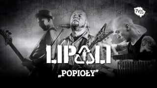 Lipali  Popioły oficjalny singiel  radio edit [upl. by Balkin]