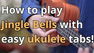 Easy ukulele tabs melody  Jingle Bells Free PDF [upl. by Burlie]