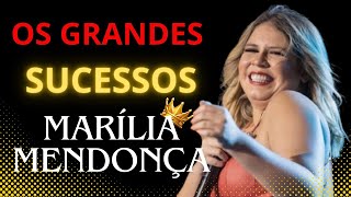 As Melhores Marília Mendonça  As Mais Tocadas  Os Grandes Sucessos Sertanejos [upl. by Ettenhoj539]