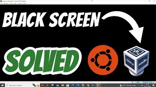 How to fix black screen in Virtualbox  Ubuntu virtualbox Black Screen Linux [upl. by Inhsor]