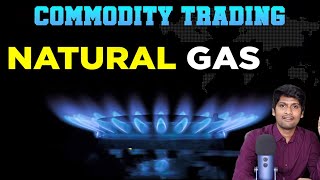 Commodity Natural Gas [upl. by Haroppiz257]