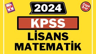 2024 KPSS LİSANS MATEMATİK PDF  2024 KPSS Matematik Soru Çözümleri [upl. by Linoel]