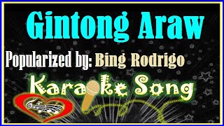 Gintong Araw Karaoke Version by Bing Rodrigo Karaoke Cover [upl. by Aennil]