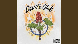 DEVILS CLUB [upl. by Ethban]