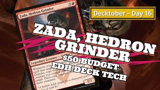 Zada Hedron Grinder 50 BUDGET Deck Tech  DECKTOBER  MTG EDH  Magic The Gathering [upl. by Esilram504]