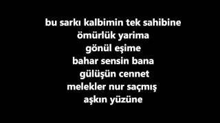 Irem Derici Kalbimin tek sahibine Lyrics [upl. by Melonie]