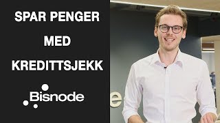 Kredittsjekk  hvordan spare penger  Bisnode Norge [upl. by Htebasil920]