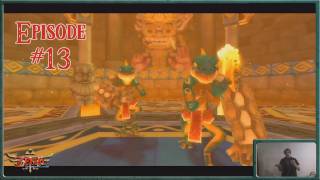 Legend of Zelda Skyward Sword quotLive Actionquot Lets Play  Skyward Sword  The Earth Temple  Episode 13 [upl. by Clovah275]