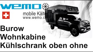 Kühlschrank in offroad Camper WEMO 76F ohne Eisfach 12 Volt Sondereinbau Wohnkabine Burow [upl. by Alexandro]