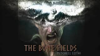 The Bone Fields  Soundtrack Audio Drama Soundtrack [upl. by Hurwit]