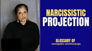 What is quotprojectionquot Glossary of Narcissistic Relationships [upl. by Moriyama]