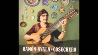 Ramón Ayala  Cosechero Full álbum [upl. by Pallas]