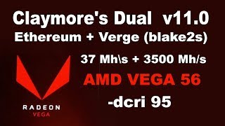 AMD Vega 56 Dual mining EthereumVerge 37 Mh\s3500 Mh\s Claymores Dual v110 [upl. by Htebzile]