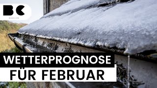 Wetter im Februar Das sagen die Experten Prognose [upl. by Handbook]