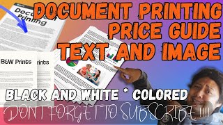 DOCUMENT PRINTING PRICE GUIDE SHORT A4 LONG TEXT AND COLORED  PRINTING BUSINESS GUIDE [upl. by Sidnee730]