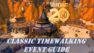 Classic Timewalking Event Guide  An Original Path Through Time  Timewalking Vendor Rewards [upl. by Gerson]