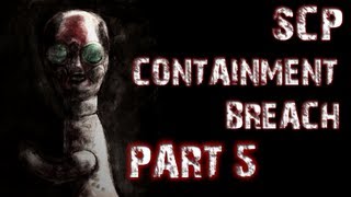 SCP Containment Breach  Part 5  INCREDIBLE PROGRESS [upl. by Miguel]